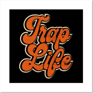 Orange Trap Music Trap Life Posters and Art